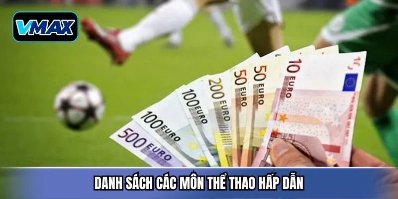 Danh sách các môn thể thao hấp dẫn
