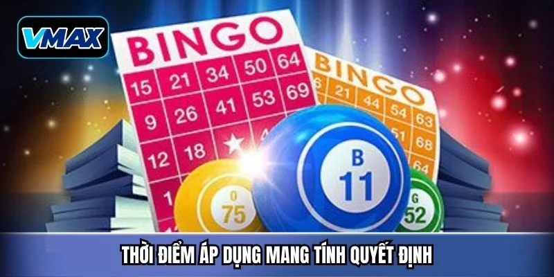 Thời điểm áp dụng mang tính quyết định